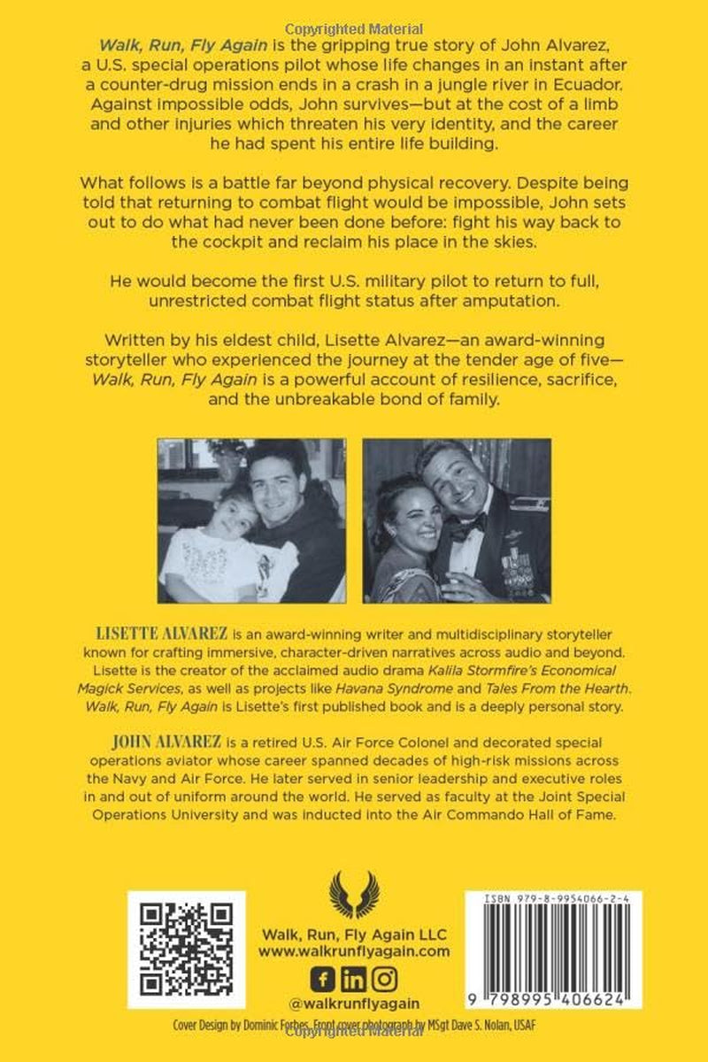 Walk, Run, Fly Again: A Combat Pilot’s Return to the Cockpit