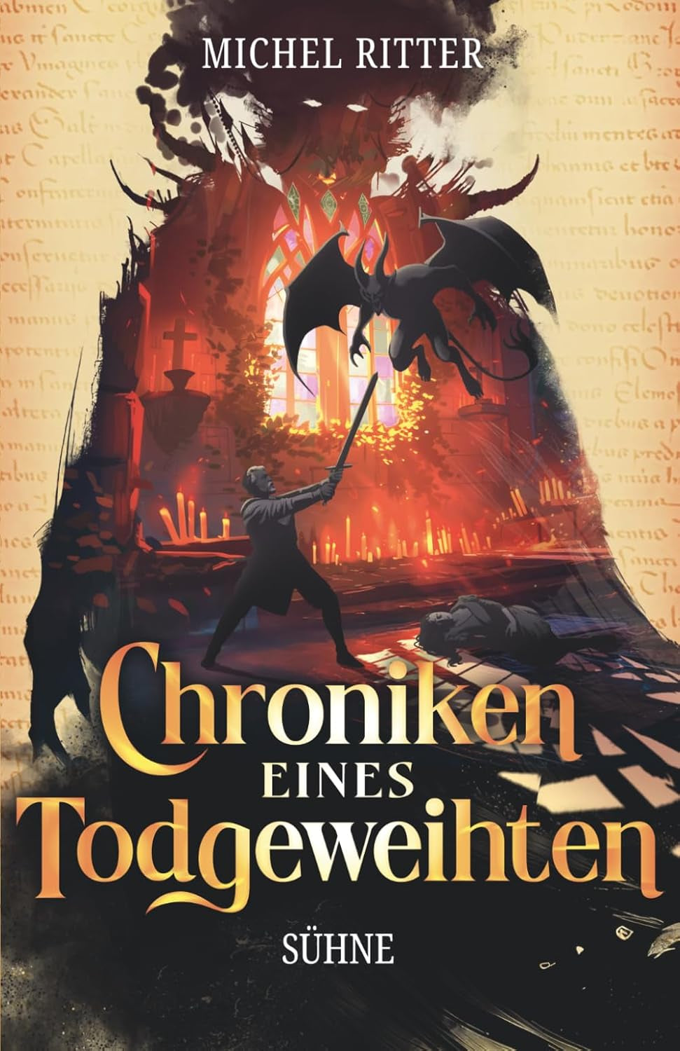 Sühne (Chroniken eines Todgeweihten): Historische Dark Fantasy - Der Kampf eines Dämonenjägers im finsteren Mittelalter (German Edition)