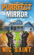 Purrfect Mirror (The Mysteries of Max)