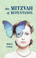 The Mitzvah of Repentance