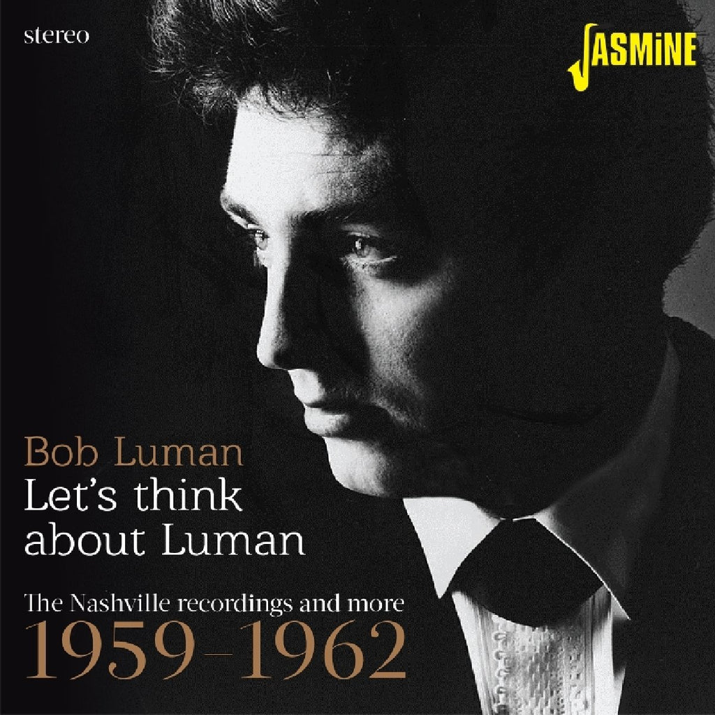 Let's Think About Luman - The Nashville Recordings And More 1959-1962 ORIGINAL RECORDINGS REMASTERED