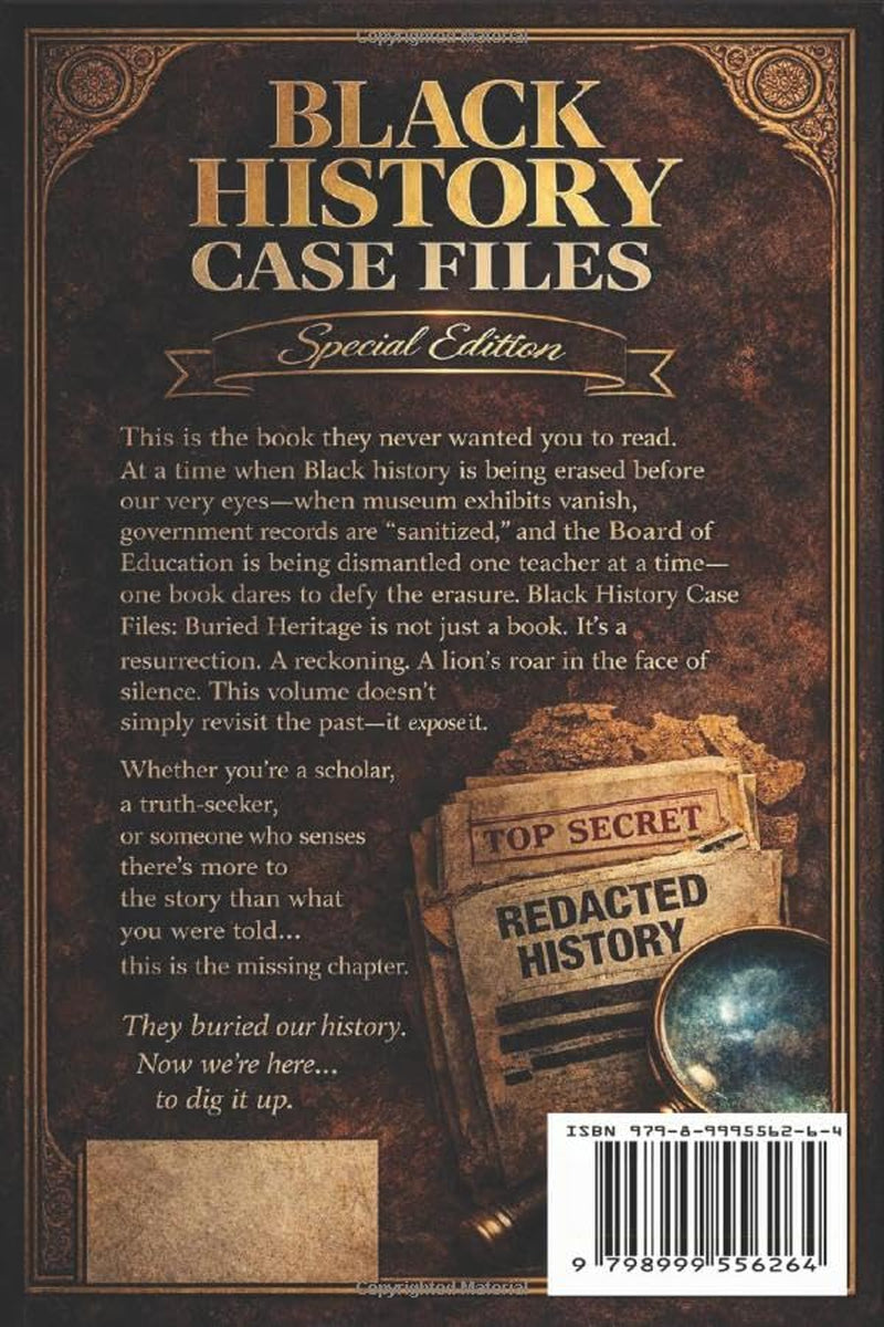 Black History Case Files: Buried Heritage Special Edition