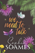 We need to talk