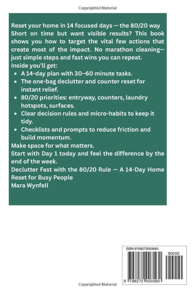 Declutter Fast With The 80/20 Rule: A 14-Day Home Reset For Busy People