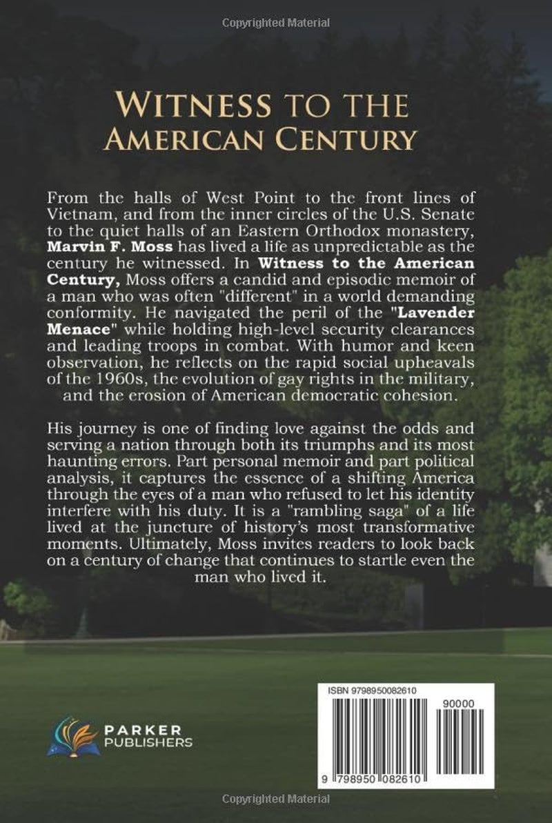 Witness to the American Century: A Look Back "An Unexpected Life Well Led"