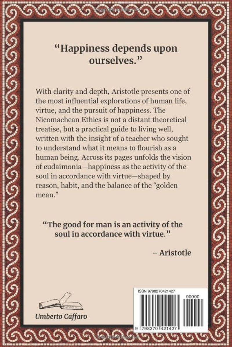 Philosophy of Aristotle - NICOMACHEAN ETHICS: Complete Edition with Focus Notes, Concept Maps and Illustrations