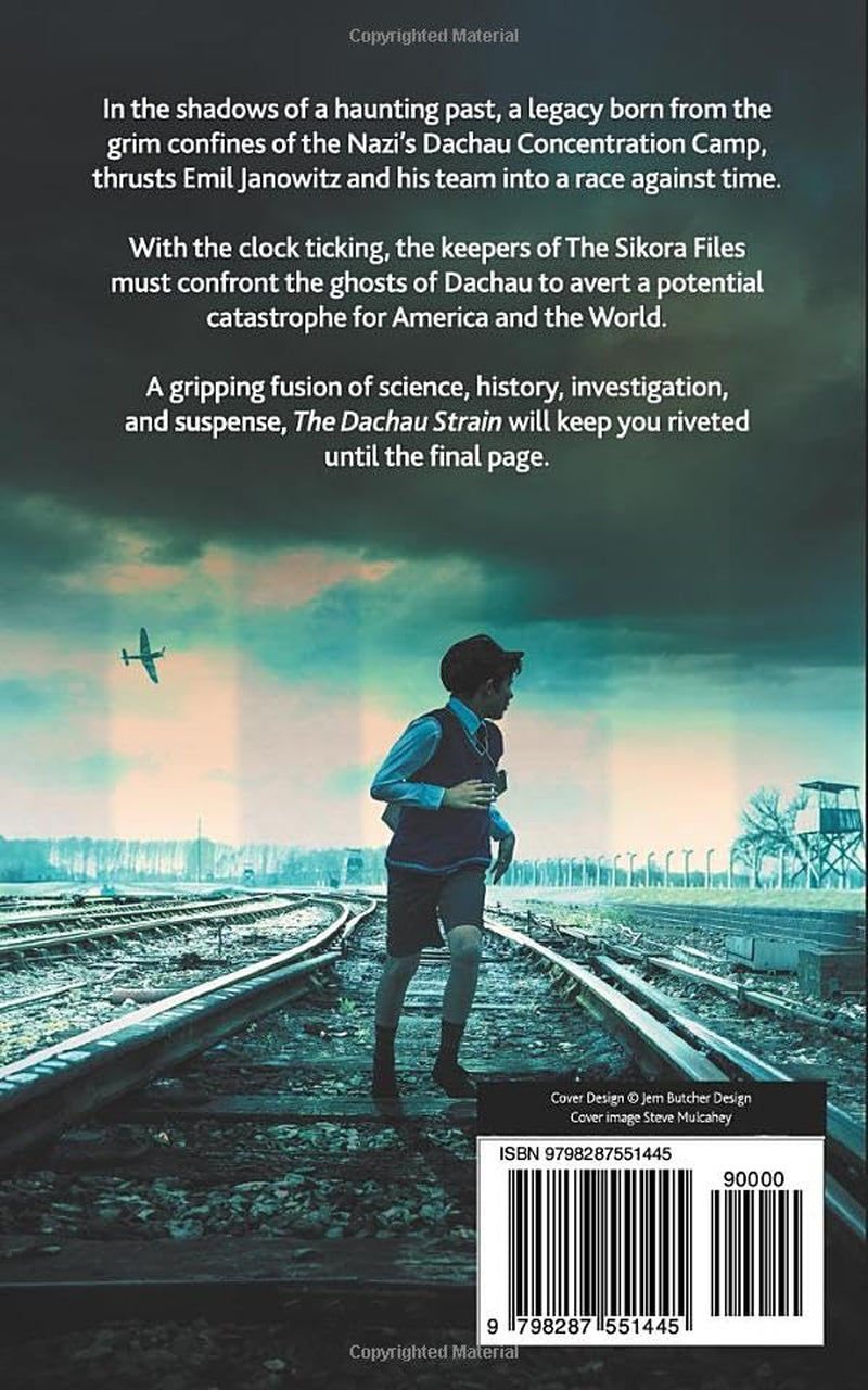 The Dachau Strain (The Sikora Files)