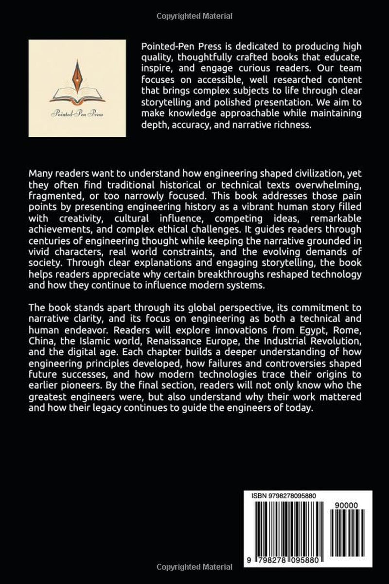 The Greatest Engineers of All Time: Innovators, Builders, and the Quest to Shape the World (The Greatest of All Time)