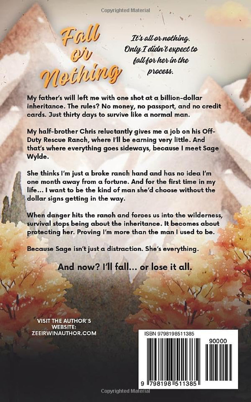 Fall or Nothing: A Steamy Billionaire-in-Disguise Cowboy Romance (Alphas Fall Hard Collection)