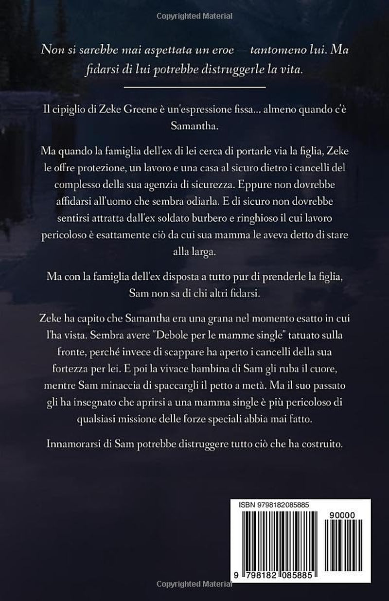 Innamorarsi di Zeke: Romance Suspense Militare (Stryker Security Force (Edizione Italiana)) (Italian Edition)