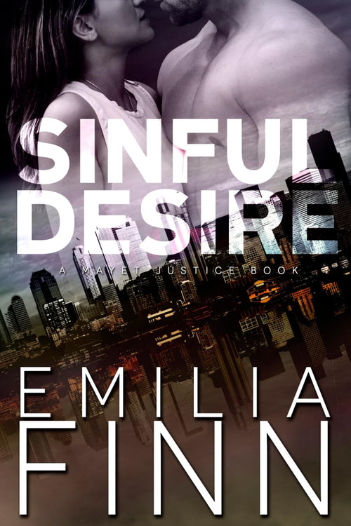 Sinful Desire (A Mayet Justice Book)