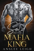 Sold To The Mafia King (Vitorio Brother's)