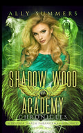 Shadow Wood Academy (1): A Why Choose Romance (Shadow Wood Academy Series)