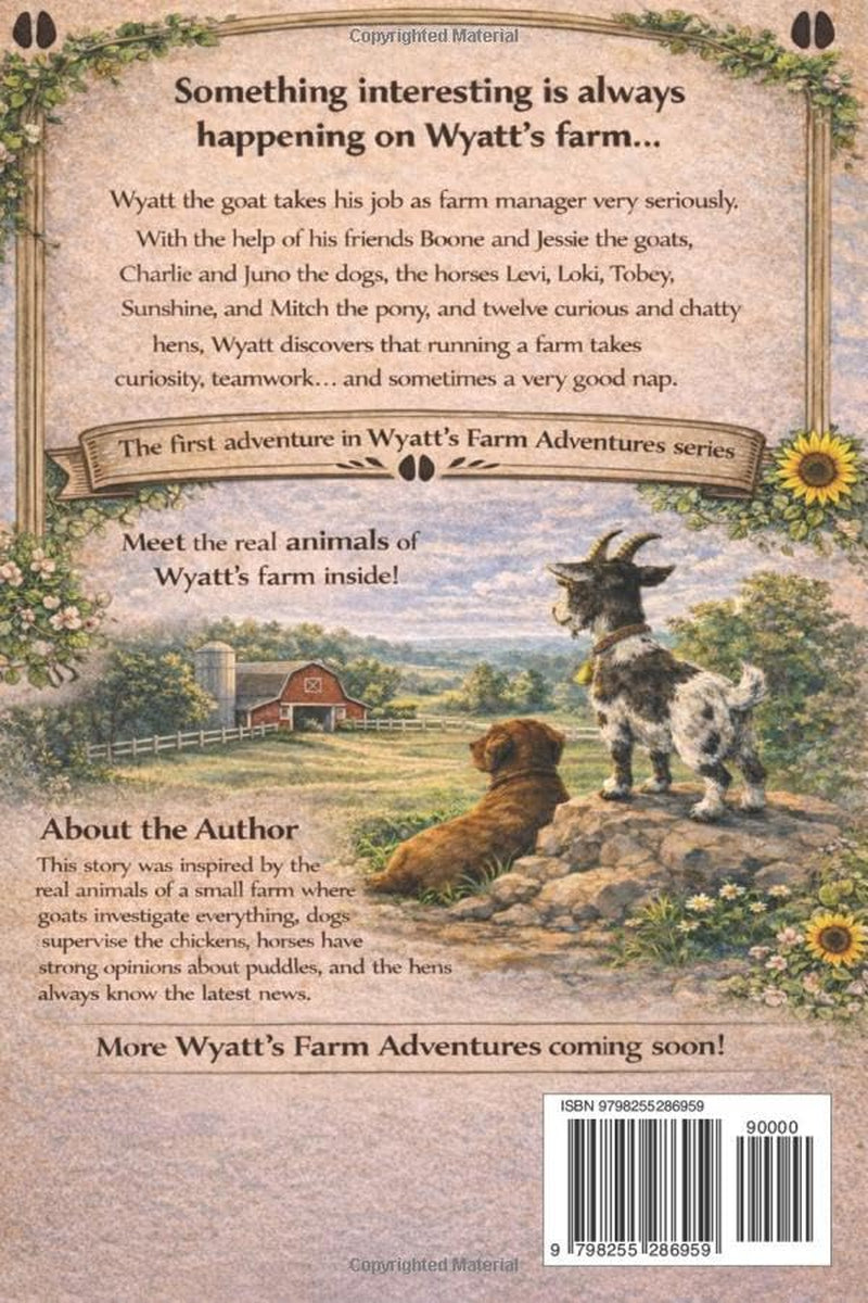 Wyatt Runs the Farm: A Wyatt’s Farm Adventure Book One