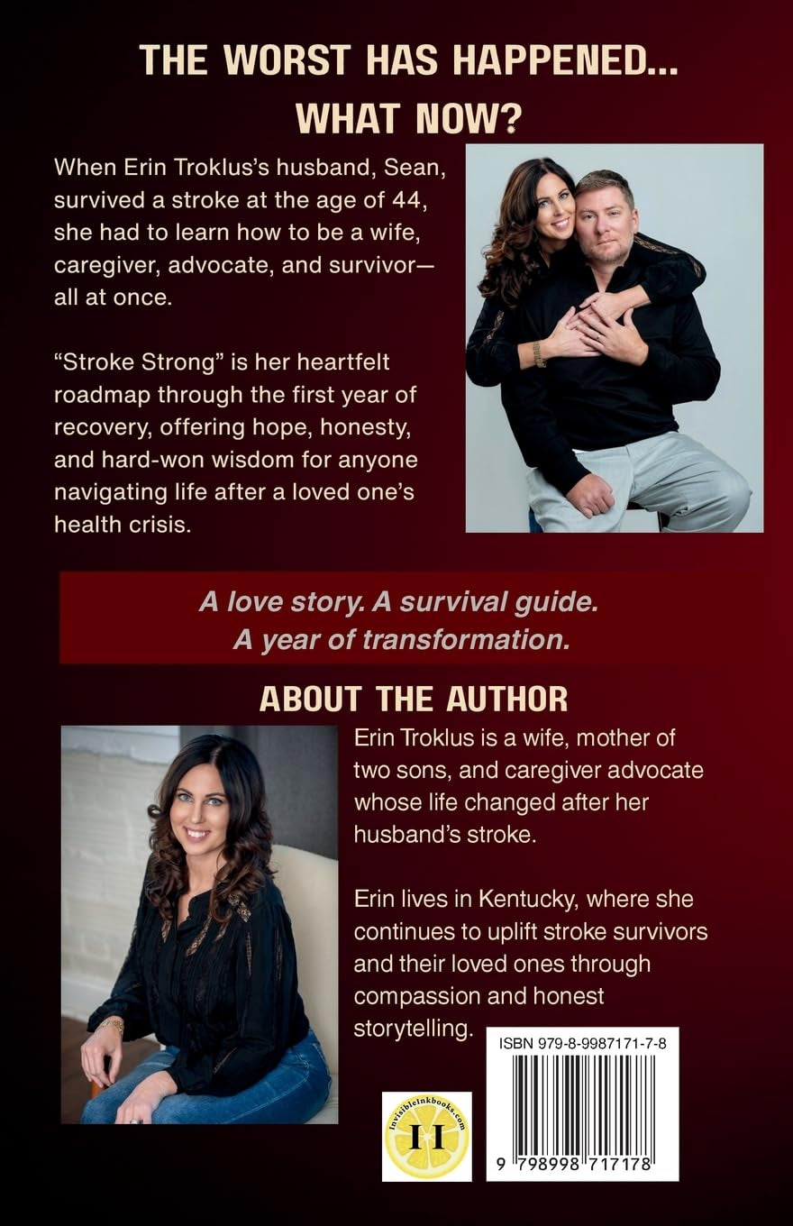 Stroke Strong: Through the Heart of a Stroke Survivor's Wife