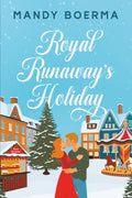 Royal Runaway's Holiday (Nevive Castle)