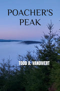 POACHER'S PEAK (Wildlife Justice series)