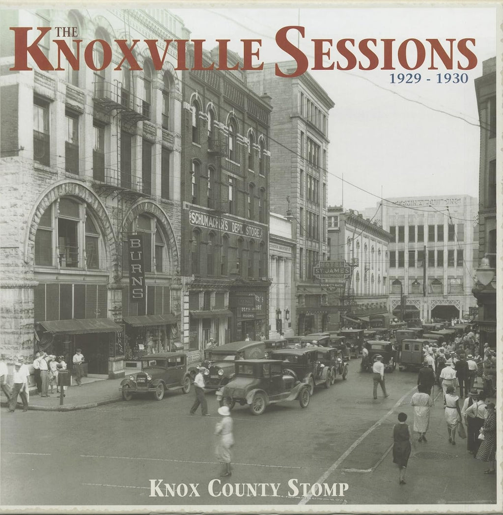 Knoxville Sessions 1929-1930: Knox County Stomp