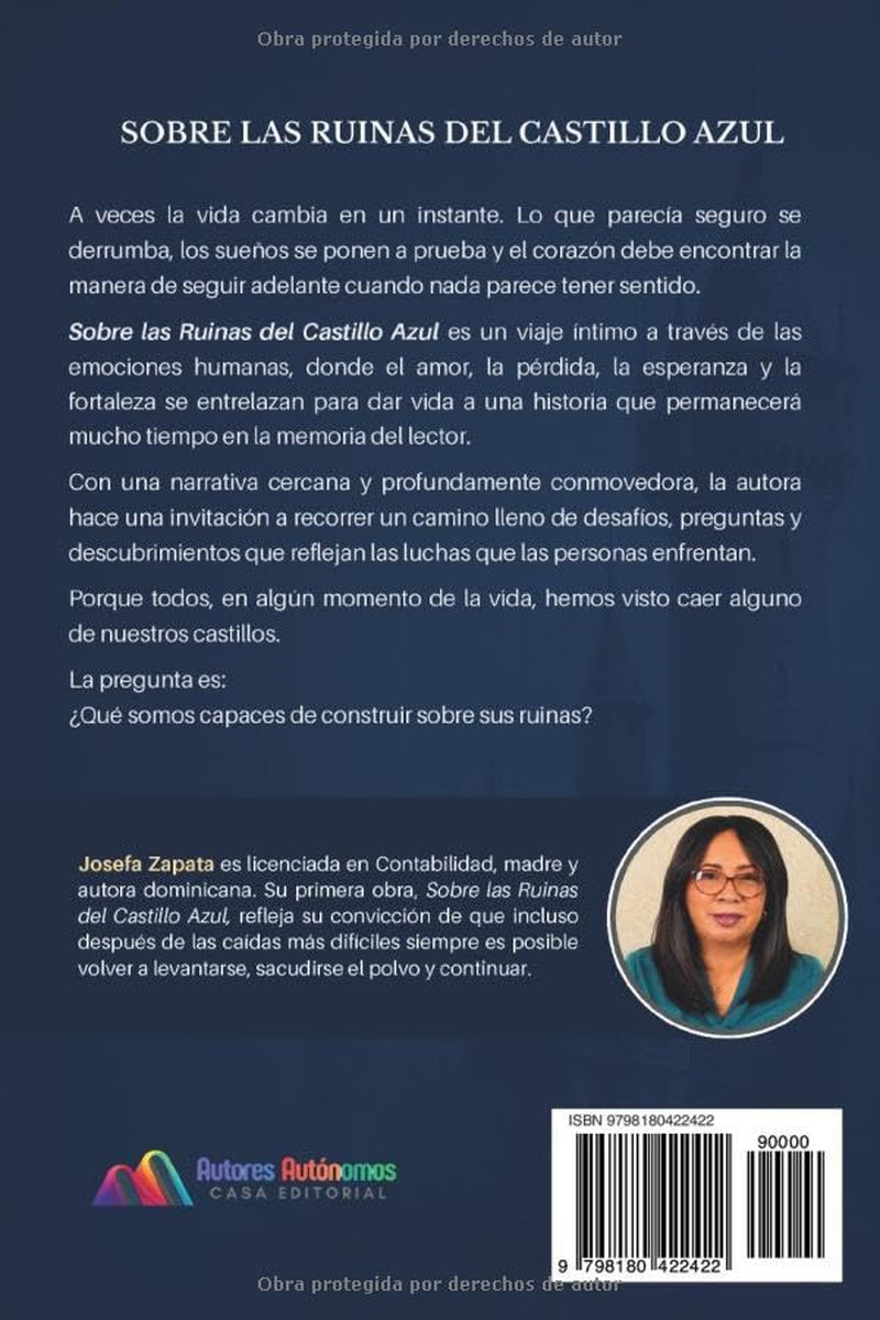 SOBRE LAS RUINAS DEL CASTILLO AZUL: Una historia superación, amor y renacimiento (Spanish Edition)