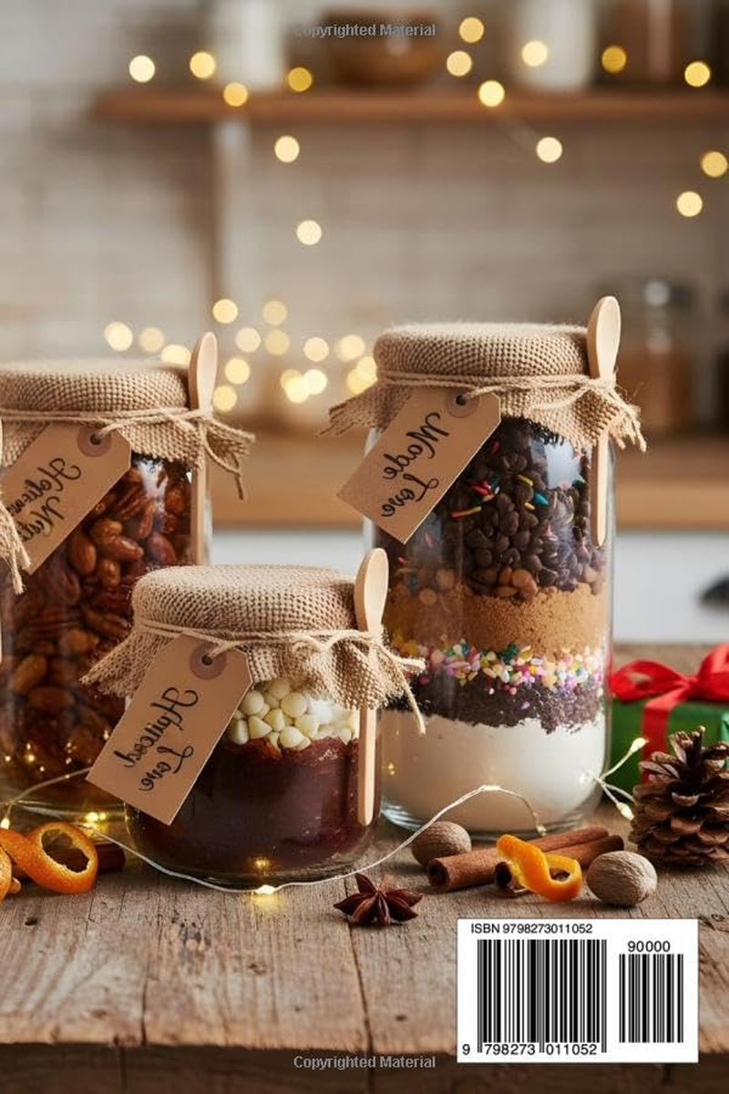 Gifts in a Jar: Homemade Happiness You Can Share (Jars Recipes)
