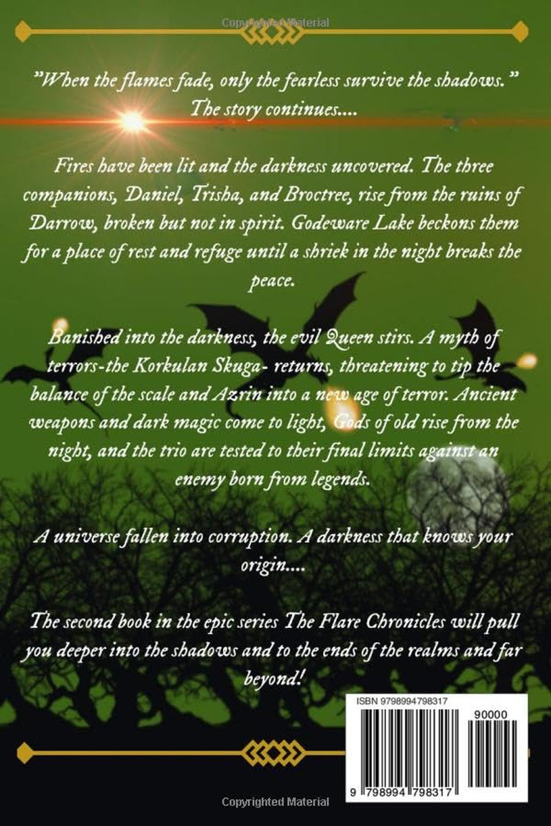 The Flare Chronicles: Into the Shadows