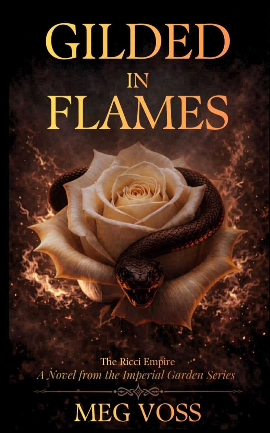 Gilded in Flames: The Ricci Empire (Imperial Garden Series)