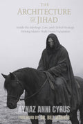 The Architecture of Jihad: Inside the Ideology, Law, and Global Strategy Driving Islam’s Multi-Front Expansion