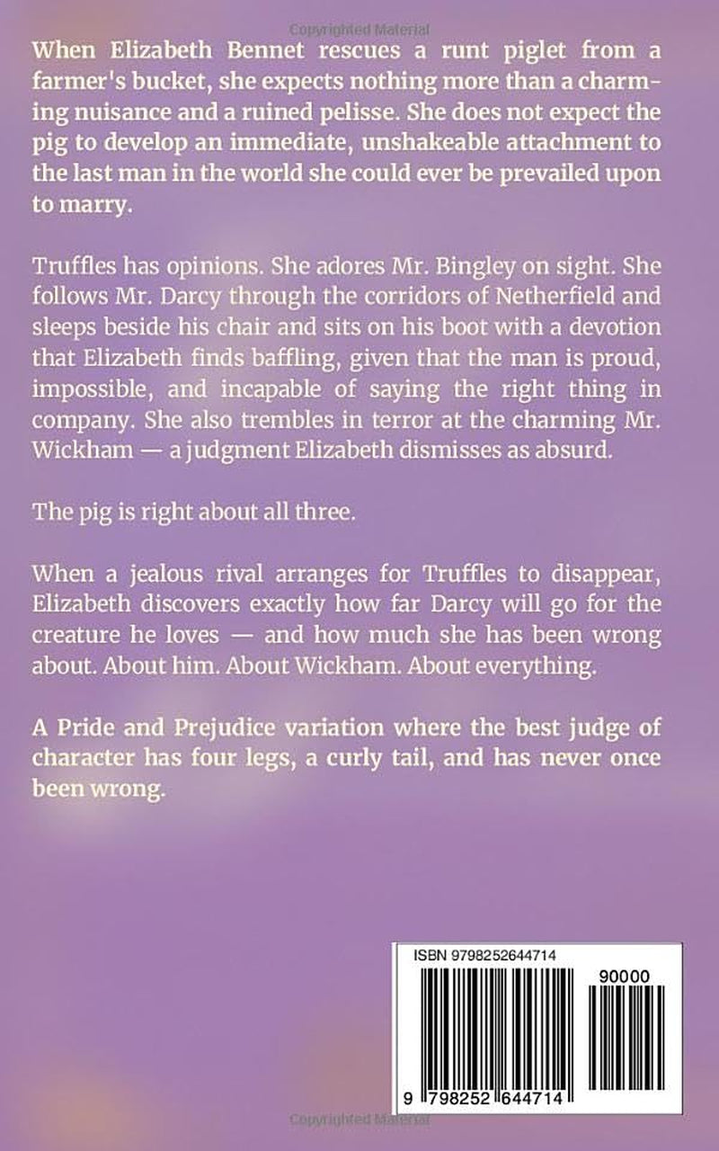 Truffles and Prejudice: A Pride and Prejudice Variation