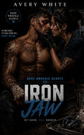 Iron Jaw: An MMA Sports Romance (Bare Knuckle Hearts: An MMA Sports Romance Series)