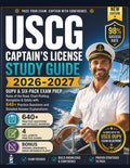 USCG Captain’s License Study Guide 2026-2027: OUPV & Six-Pack Exam Prep: Rules of the Road, Chart Plotting, Navigation & Safety with 640+ Practice ... Explanations (The Barrios Captain's Method)