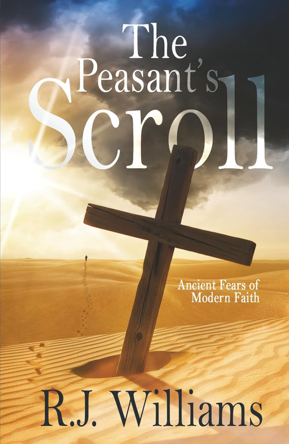 The Peasant's Scroll: Ancient Fears of Modern Faith