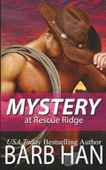 Mystery at Rescue Ridge