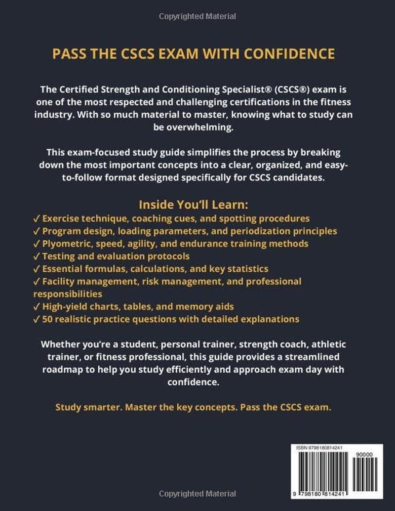 CSCS Exam Study Guide: Pass the NSCA Certified Strength and Conditioning Specialist Exam with Comprehensive Content Review, Practice Questions, Study Plans, and Test-Taking Strategies