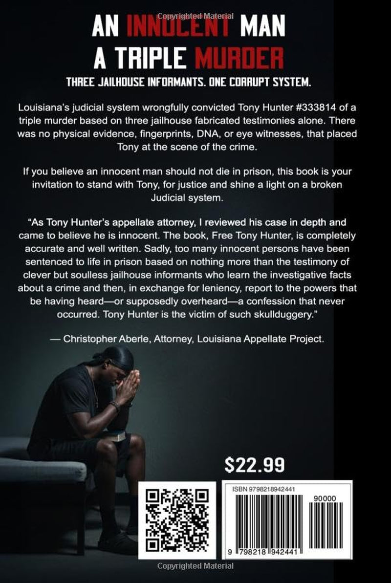 Free Tony Hunter 333814: Unmasking the Lies that Stole His Freedom