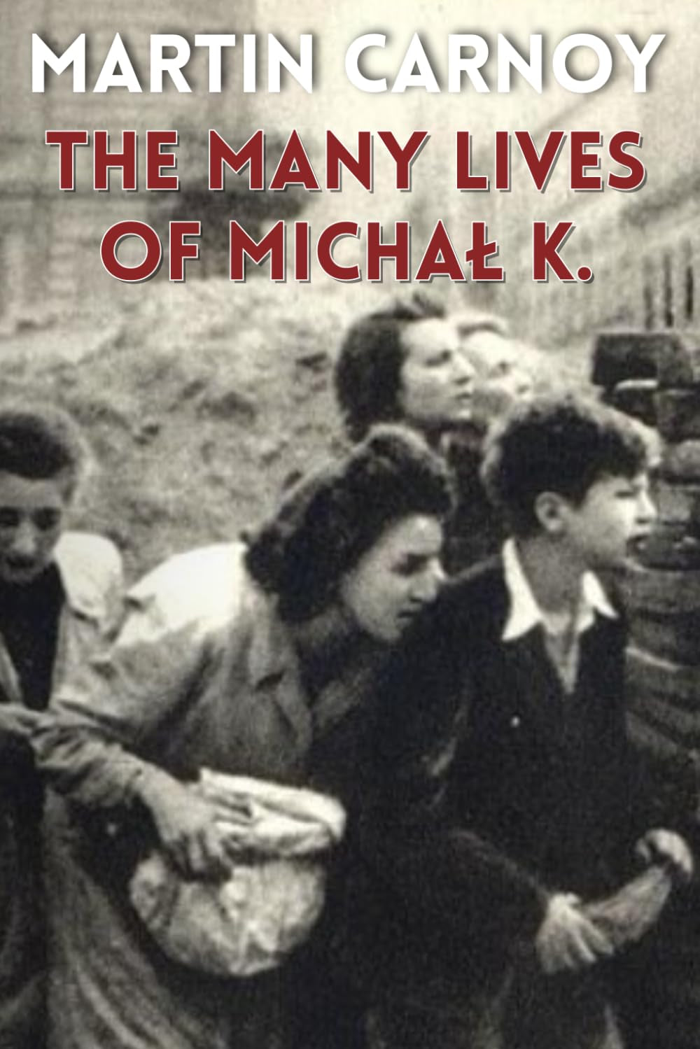 THE MANY LIVES OF MICHAŁ K.