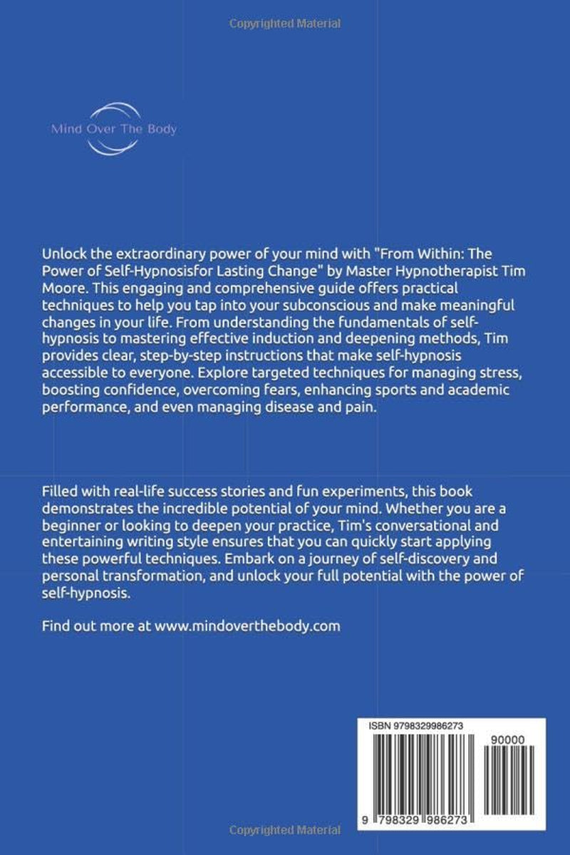 From Within: The Power of Self Hypnosis For Lasting Change