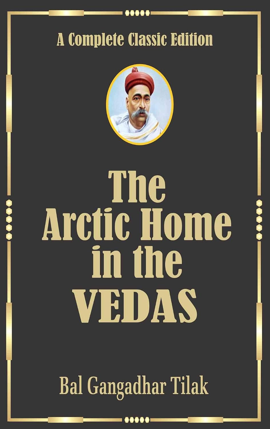The Arctic Home In The Vedas