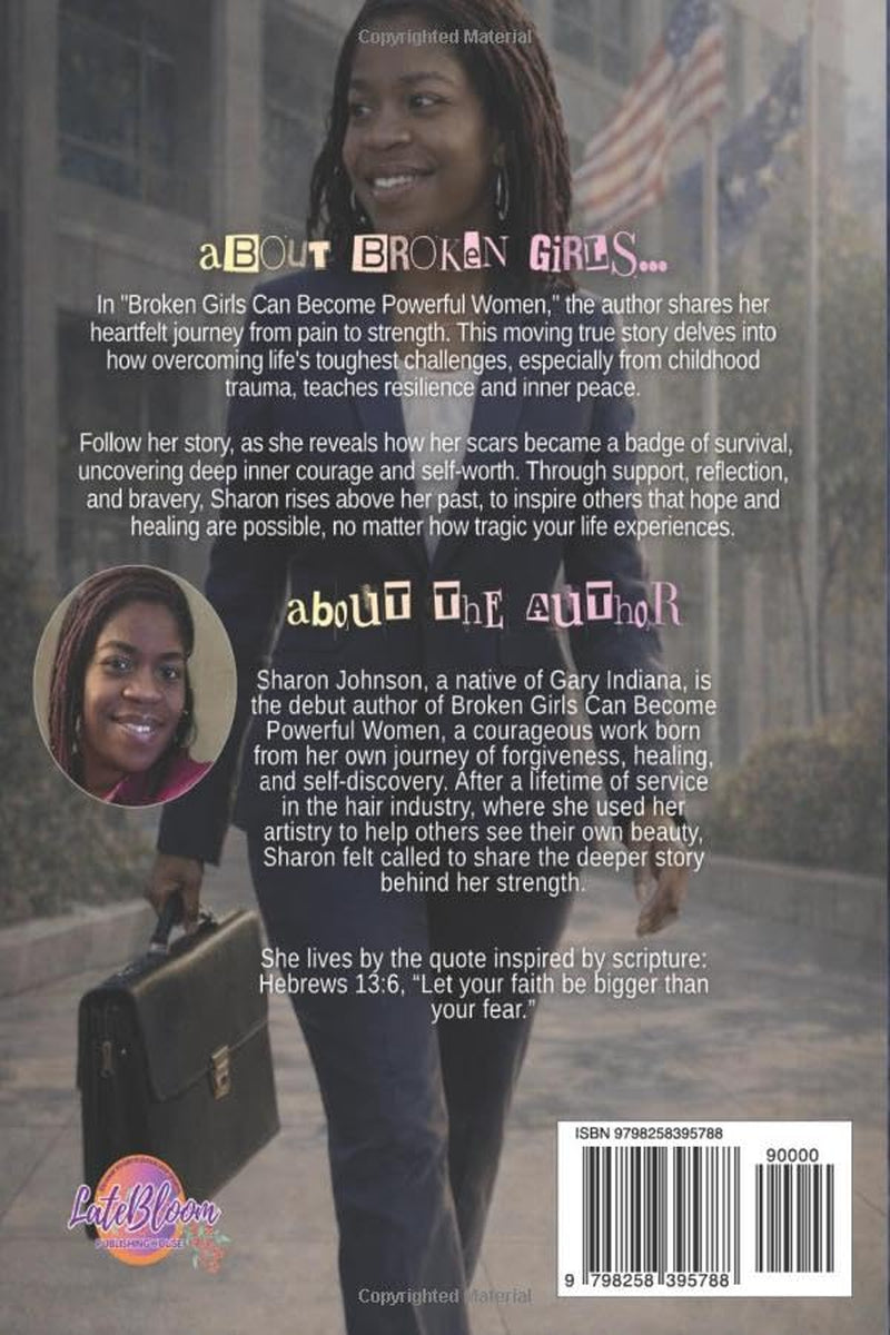 Broken Girls Can Become Powerful Women