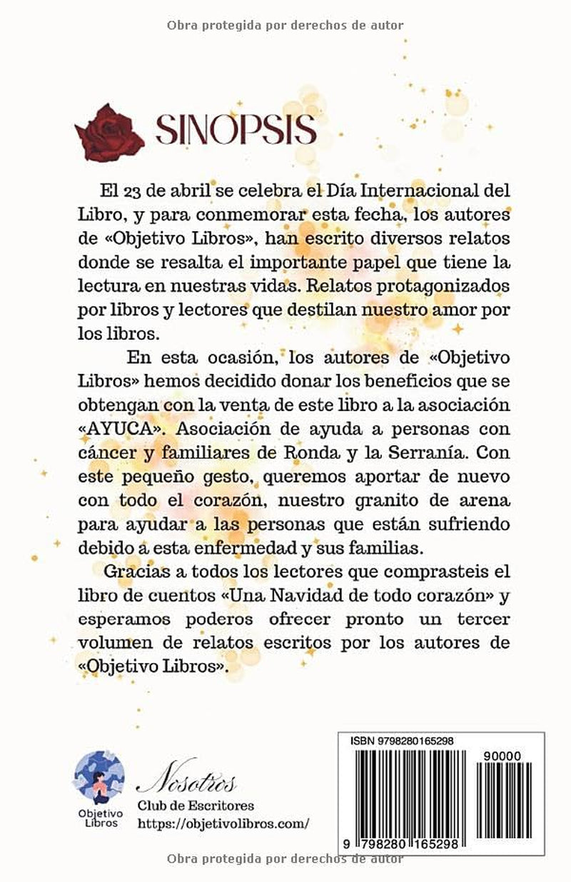 La magia de los libros: Antología de relatos para el Día Internacional del Libro de los escritores de Objetivo Libros (Spanish Edition)