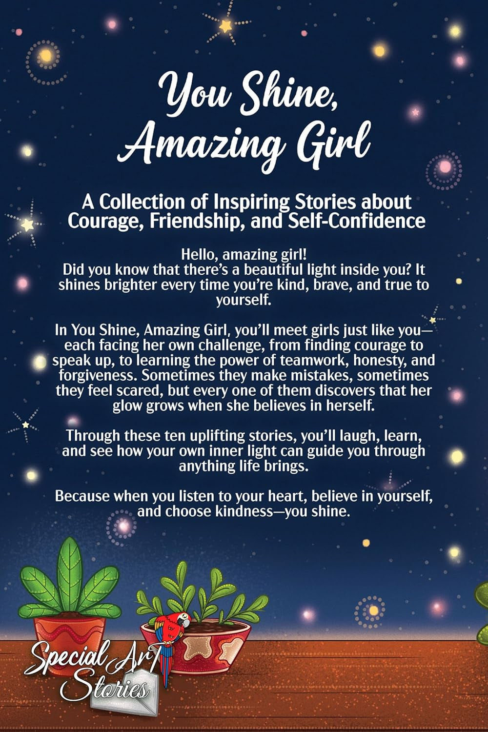 You Shine, Amazing Girl: A Collection of Inspiring Stories About Kindness, Confidence, and Self-Esteem (Motivational Books for Children)