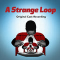 A STRANGE LOOP ORIGINAL CAST RECORDING