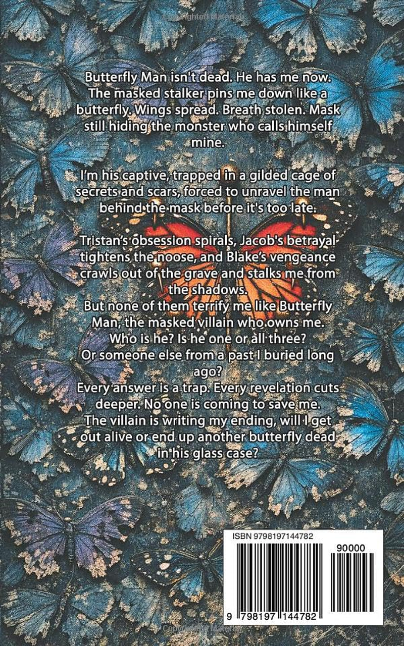 Z For Butterfly Man: A Dark Stalker Psychological Thriller Romance (The Storyteller's Bodyguard)