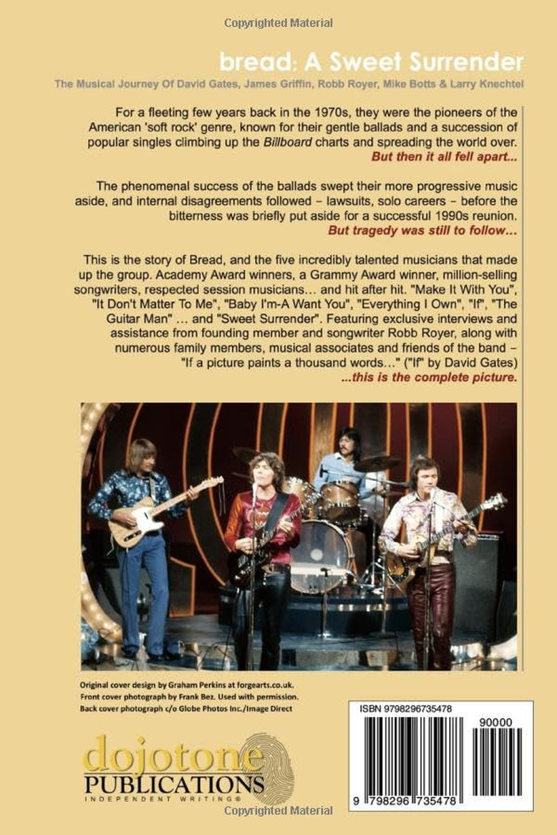 Bread: A Sweet Surrender - The Musical Journey of David Gates, James Griffin & friends: THE TOAST EDITION