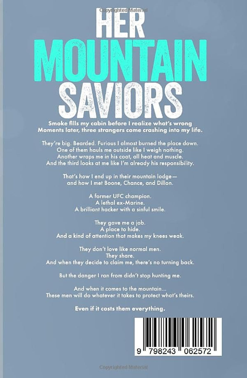 Her Mountain Saviors: A Contemporary Reverse Harem Romance (Why Just One?)