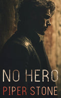 No Hero: A Dark Romance (Justice Served)