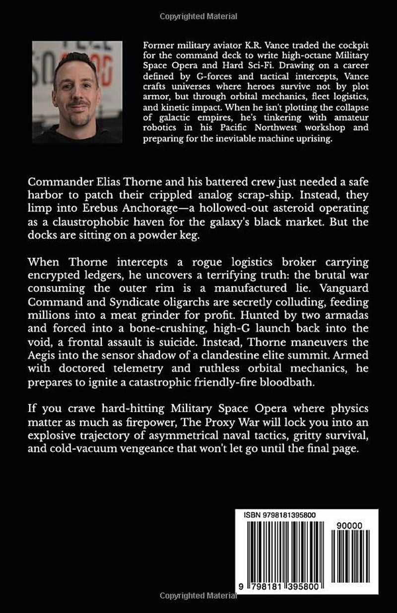 The Proxy War: A Hard Science Fiction Space Fleet Thriller (The Vanguard Calculus)