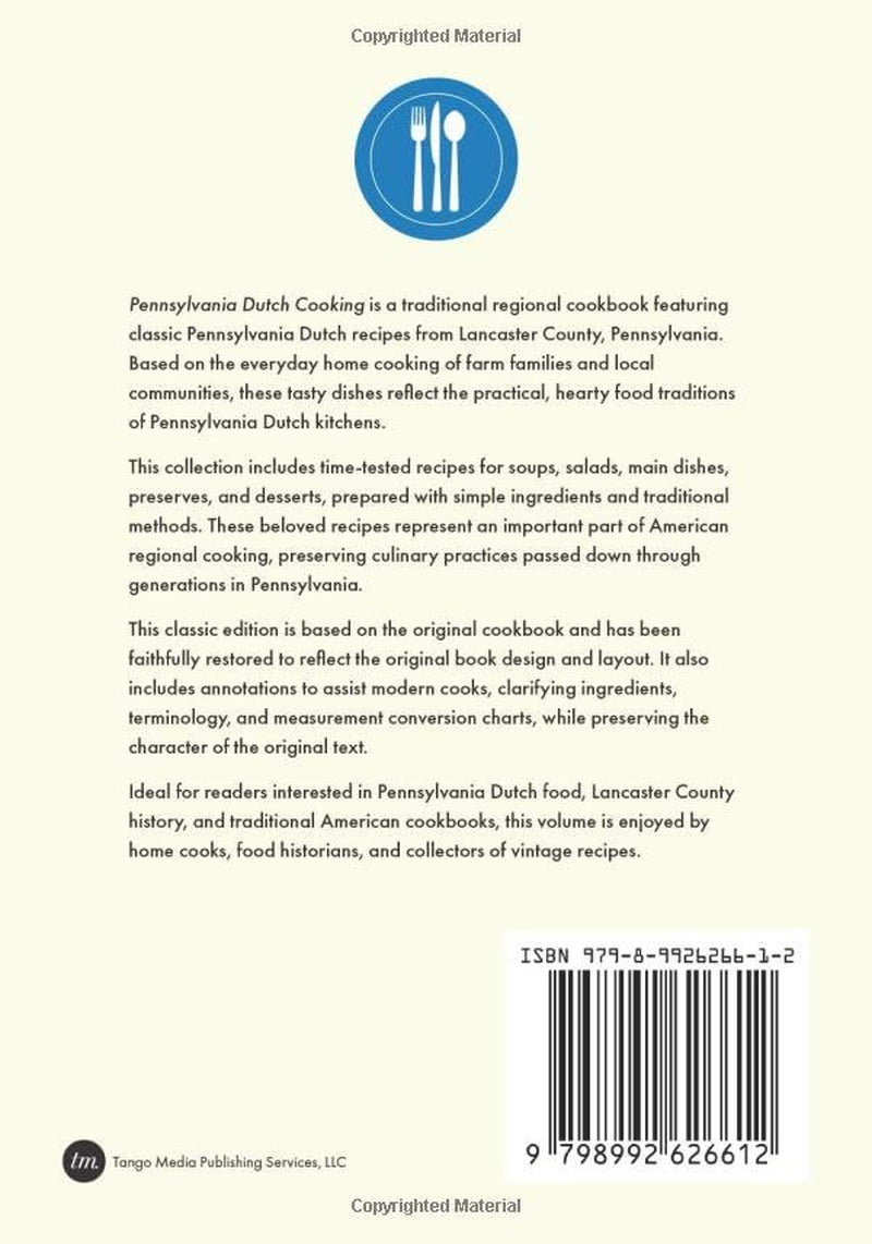 Pennsylvania Dutch Cooking: Annotated Edition