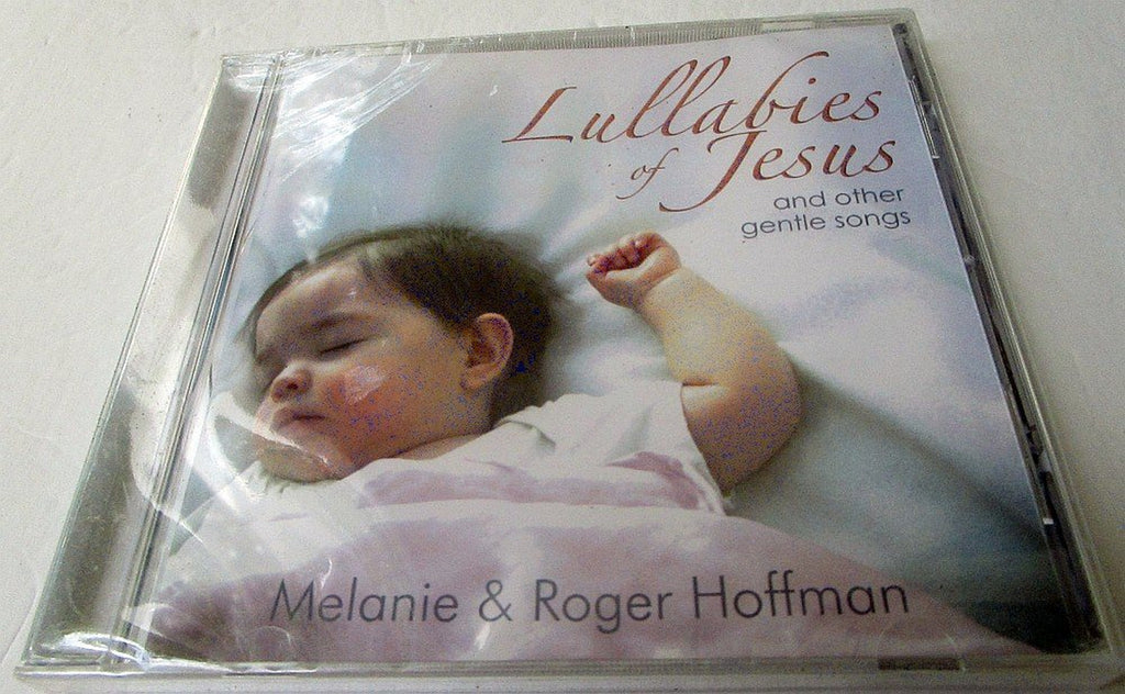 Lullabies of Jesus & Other Gentle Songs