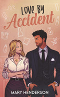 Love by Accident: Sweet Enemies to Lovers Rom-Com (The Elements of Love)