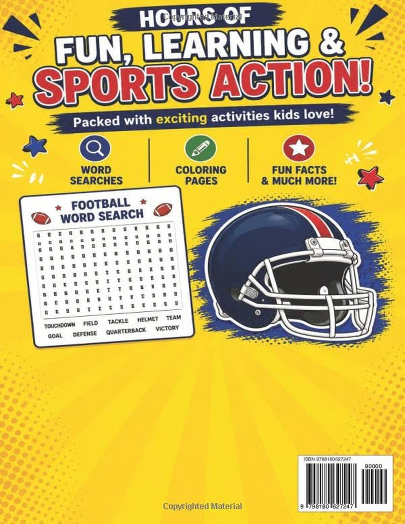 The Ultimate Sports Activity Book for Kids Ages 6–12: Packed with Word Searches, Coloring Pages, Mazes, Fun Facts, Puzzles, Spot the Difference and More! (Puzzle Champions Series)